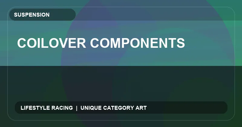 Coilover Components